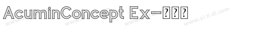 AcuminConcept Ex字体转换
